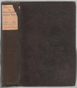 Item #444853 The Note-Books of Samuel Butler. Henry Festing. Samuel Butler JONES