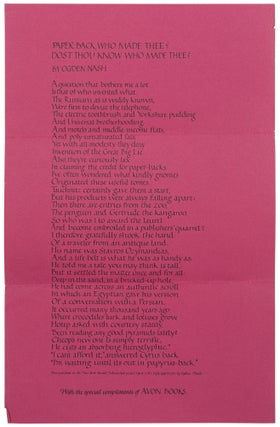 Item #445489 [Broadside]: Paper-Back, Who Made Thee? Dost Thou Know Who Made Thee? Ogden NASH