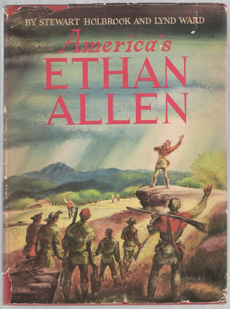 Item #445659 America's Ethan Allen. Stewart H. HOLBROOK, Lynd Ward.