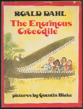 Item #445717 The Enormous Crocodile. Roald DAHL