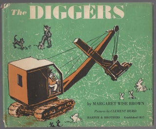 Item #445875 The Diggers. Margaret Wise BROWN