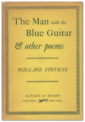 Item #445884 The Man with the Blue Guitar & Other Poems. Wallace STEVENS