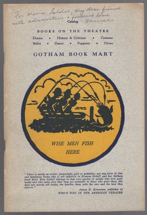 Item #446278 Gotham Book Mart Catalog: Books on the Theatre