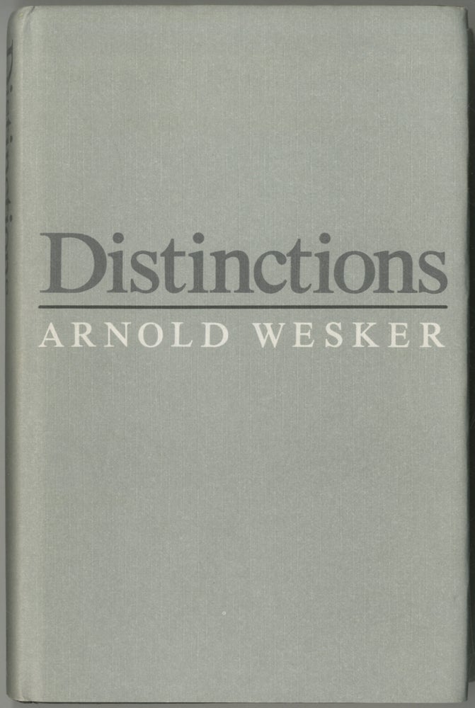 Item #446307 Distinctions. Arnold WESKER.