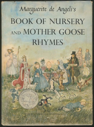 Item #446543 Marguerite de Angeli's Book of Nursery and Mother Goose Rhymes. Marguerite DE ANGELI