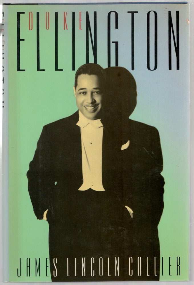 Item #446592 Duke Ellington. James Lincoln COLLIER.
