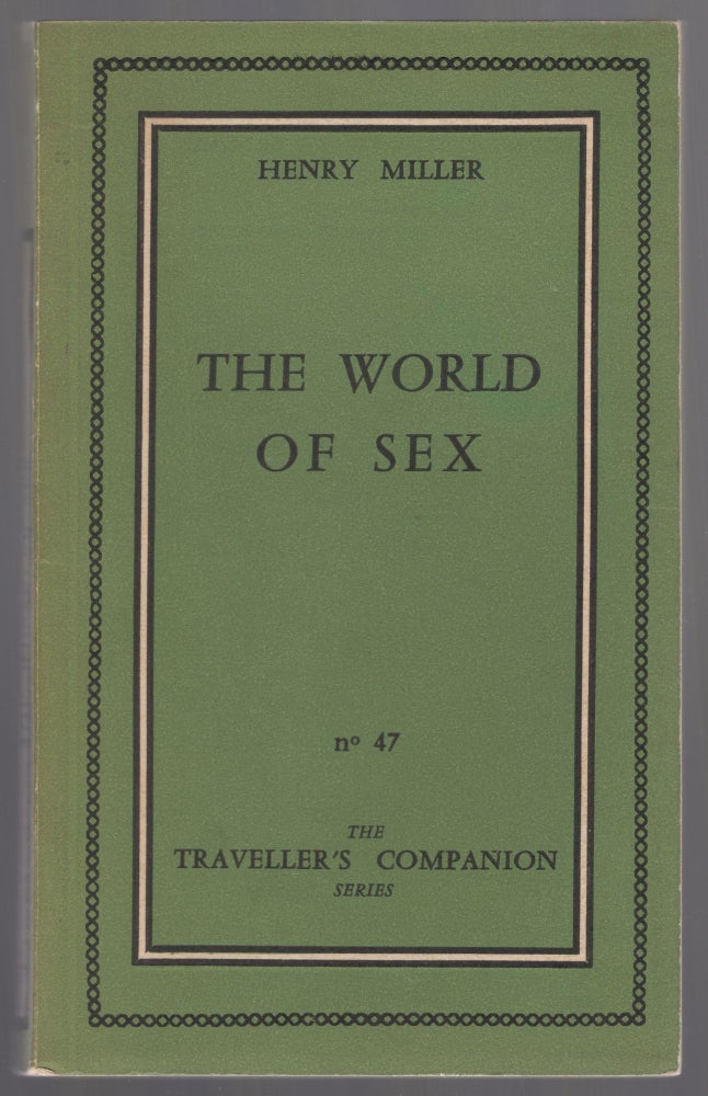 Item #446647 The World of Sex. Henry MILLER.