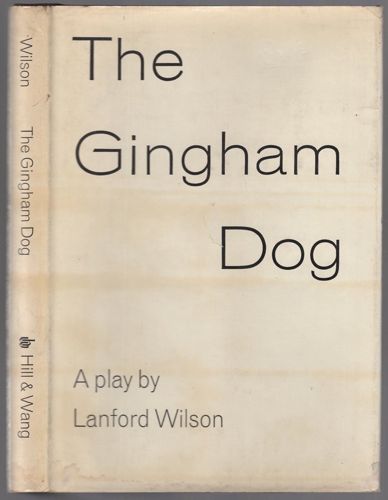 Item #446724 The Gingham Dog. Lanford WILSON.