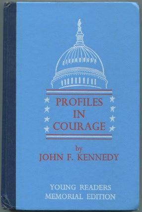 Item #446742 Profiles in Courage: Young Readers Memorial Edition, Abridged. John F. KENNEDY