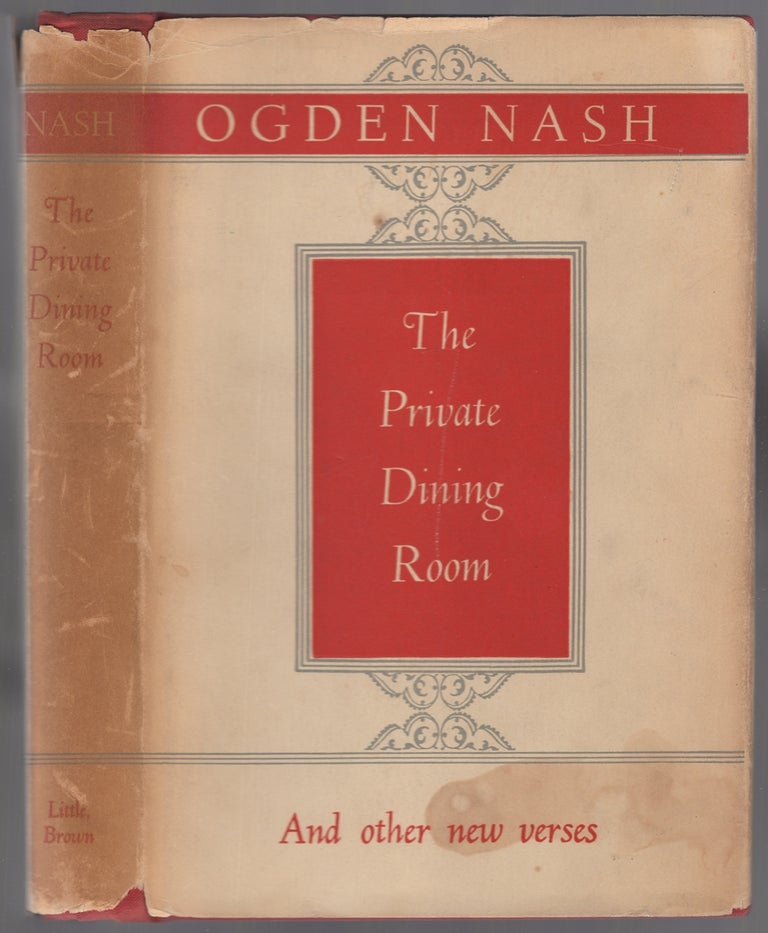 Item #446755 The Private Dining Room and Other New Verses. Ogden NASH.