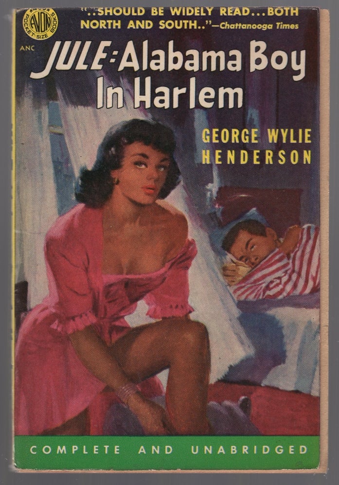 Item #446818 Jule: Alabama Boy In Harlem. George Wylie HENDERSON.