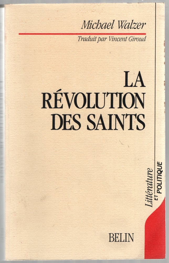 Item #446941 La Revolution des Saints. Michael WALZER.