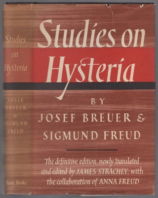 Item #446959 Studies on Hysteria. Josef BREUER, Sigmund Freud