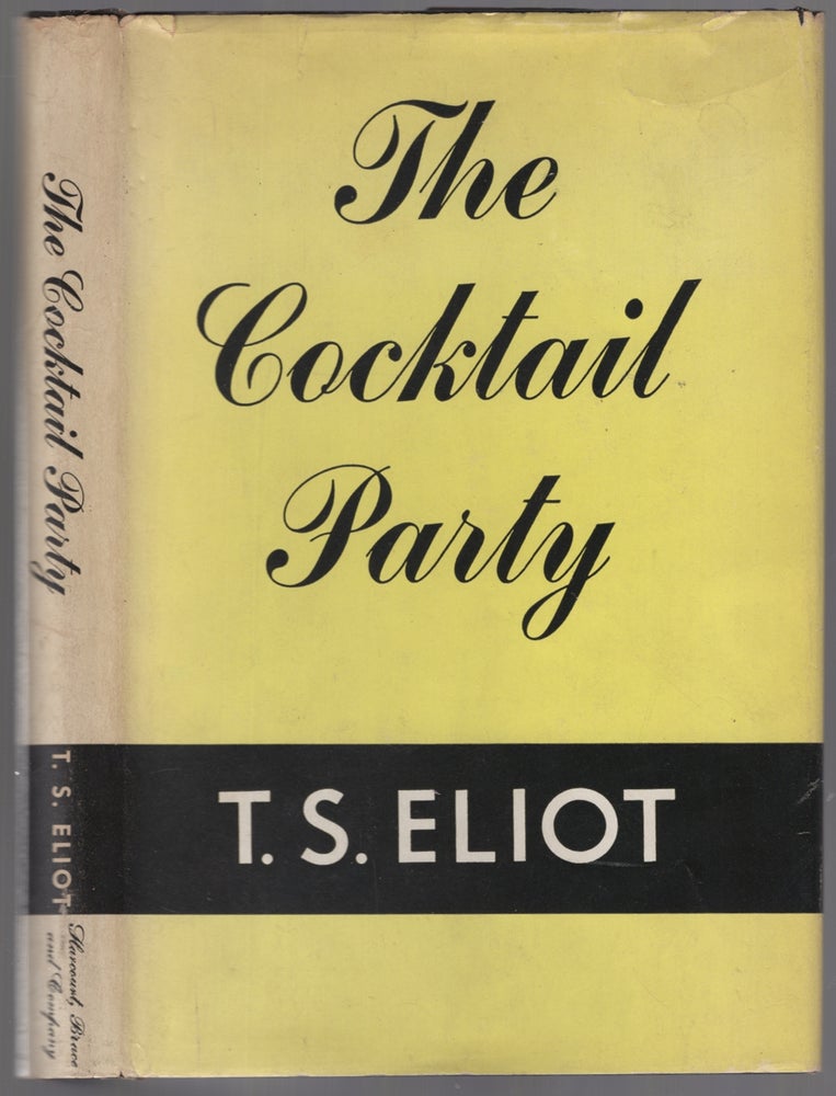 Item #446992 The Cocktail Party. T. S. ELIOT.