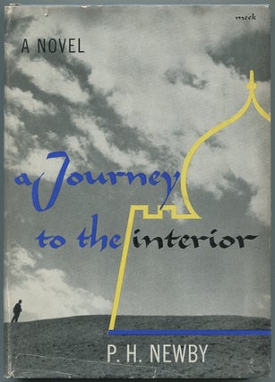 Item #447012 A Journey to the Interior. P. H. NEWBY