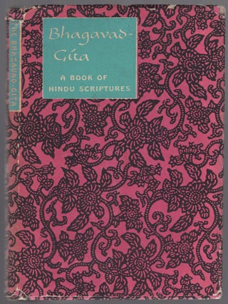 Item #447038 The Bhagavad-Gita: A Book of Hindu Scriptures in the Form of a Dialogue Between...