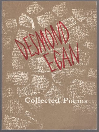 Collected Poems. Desmond EGAN.