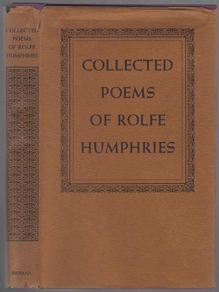 Item #447129 Collected Poems of Rolfe Humphries. Rolfe HUMPHRIES.