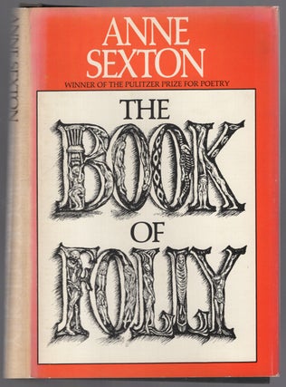 Item #447131 The Book of Folly. Anne SEXTON