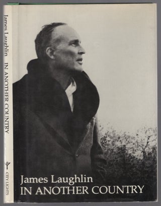 Item #447145 In Another Country: Poems 1935-1975. James LAUGHLIN