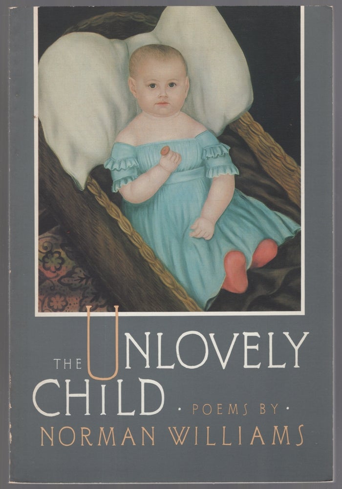 Item #447194 The Unlovely Child. Norman WILLIAMS.