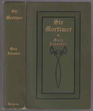Item #447429 Sir Mortimer. Mary JOHNSTON