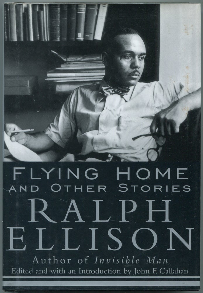 Item #447602 Flying Home and Other Stories. Ralph ELLISON.