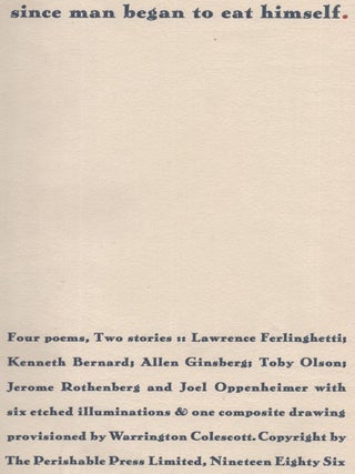 Item #447680 Since Man Began to Eat Himself. Lawrence FERLINGHETTI, Jerome Rothenberg, Toby...