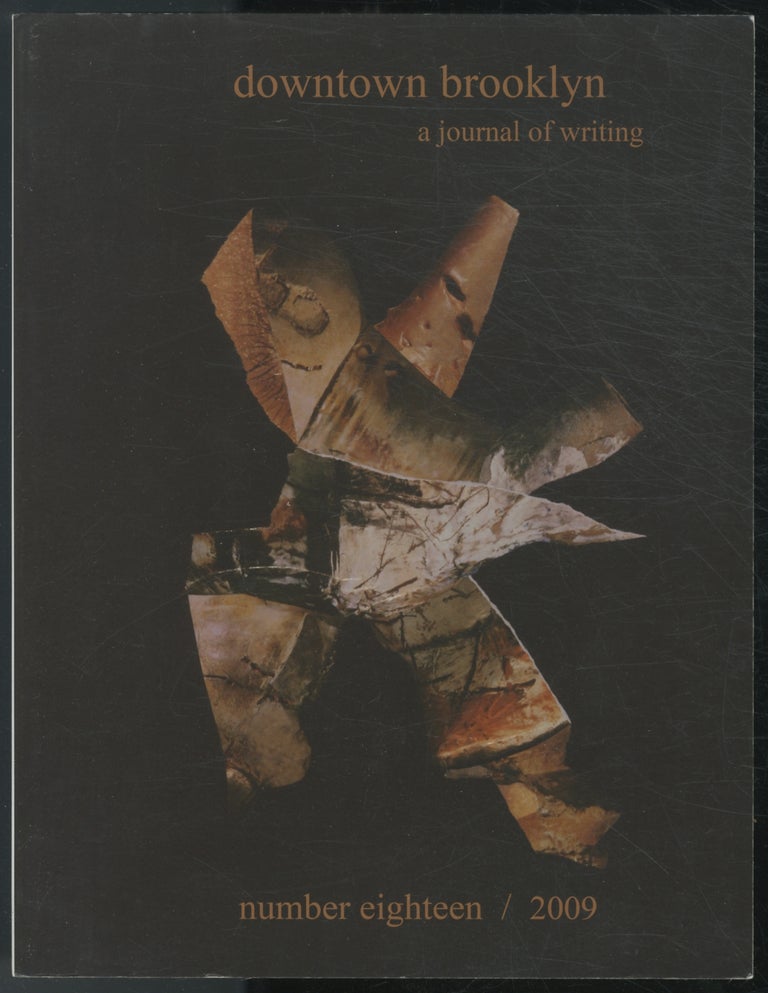 Item #447686 Downtown Brooklyn: A Journal of Writing - Number Eighteen. Kenneth BERNARD.