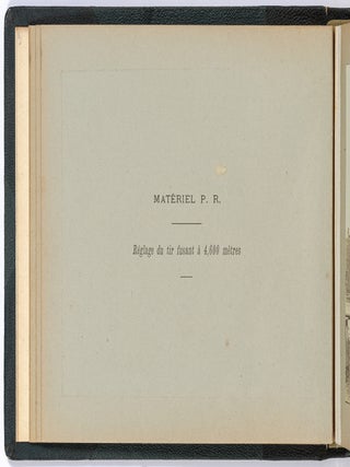 Artillerie Schneider-Canet: Two Photo Albums of Canet Artillery Guns in Range Practice before the Commission Bulgare (1904); and Commission de L&rsquo;Artlillerie Royale Serbe (1906)