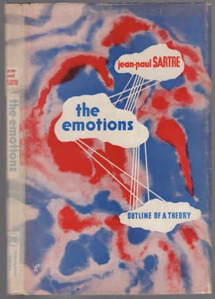 Item #447733 The Emotions: Outline of a Theory. Jean-Paul SARTRE