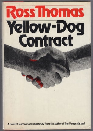 Item #447734 Yellow-Dog Contract. Ross THOMAS