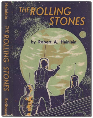 Item #447861 The Rolling Stones. Robert A. HEINLEIN