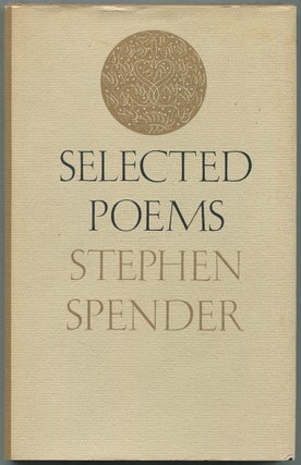 Selected Poems. Stephen SPENDER.