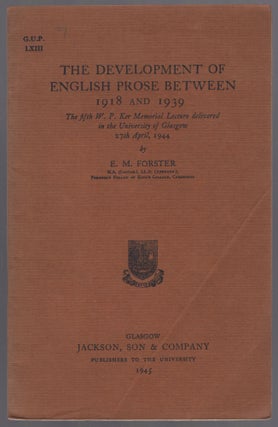 Item #448151 The Development of English Prose between 1918 and 1939. The Fifth W.P. Ker Memorial...