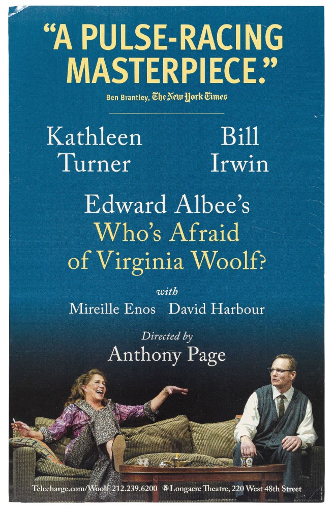 Item #448277 (Poster): Kathleen Turner Bill Irwin. Edward Albee's Who's Afraid on Virginia Woolf? Directed by Anthony Page. Edward ALBEE.