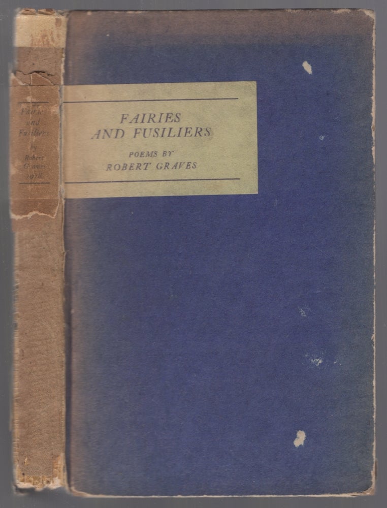 Item #448461 Fairies and Fusiliers. Robert GRAVES.