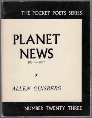 Item #448572 Planet News: 1961-1967. Allen GINSBERG