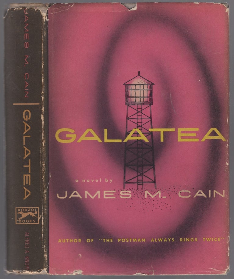 Item #448609 Galatea. James M. CAIN.