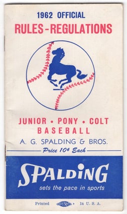Item #448836 1962 Official Rules - Regulations Junior, Pony, Colt Baseball