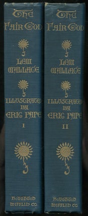 Item #448956 The Fair God: A Tale of the Conquest of Mexico: In Two Volumes. Lew WALLACE