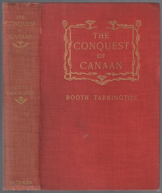 Item #449346 The Conquest of Canaan. Booth TARKINGTON