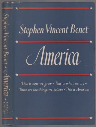 Item #449360 America. Stephen Vincent BENET
