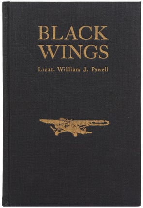 Item #449558 Black Wings. William J. POWELL