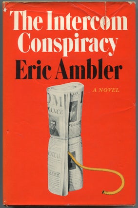 Item #449650 The Intercom Conspiracy. Eric AMBLER