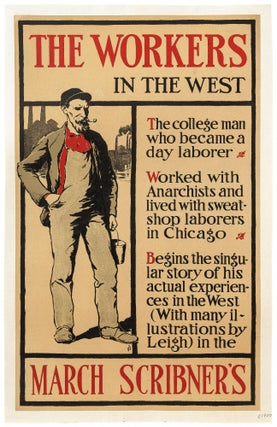 Item #449666 [Broadside]: The Workers in the West. The College Man Who Became a Day Laborer....