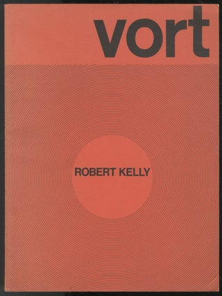 Vort #5 (Vol. 2, No. 2) - Summer 1974. Robert KELLY, Barry ALPERT, edited.
