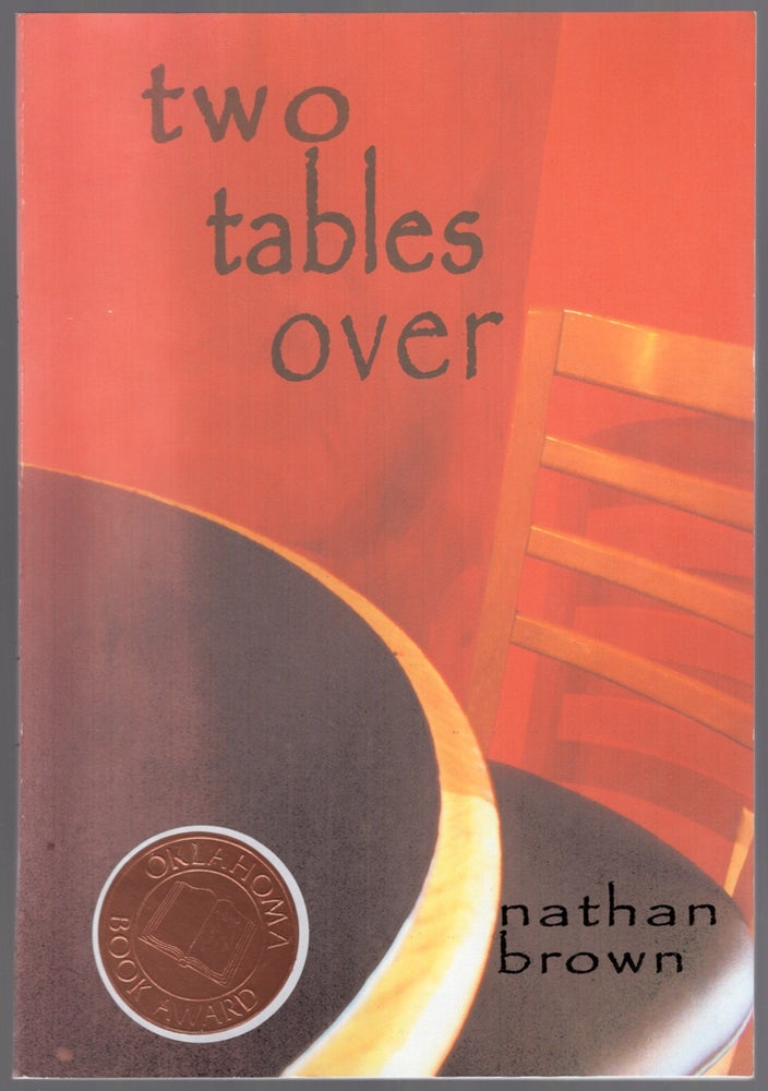 Item #449823 Two Tables Over. Nathan BROWN.
