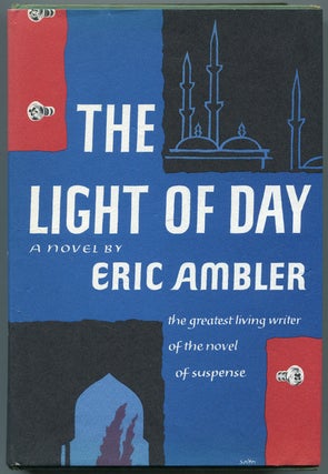 Item #450149 The Light of Day. Eric AMBLER