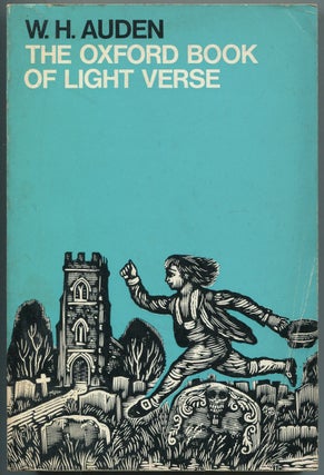 Item #450189 The Oxford Book of Light Verse. W. H. Auden, chosen by